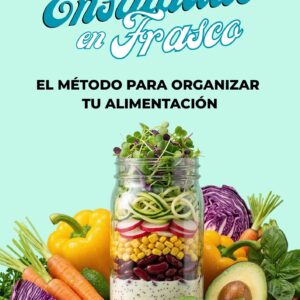 eBook 100 Recetas de Ensaladas en Frasco + 6 Bonos